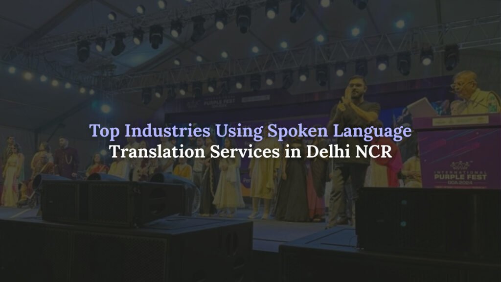Spoken language translation services in Delhi NCR