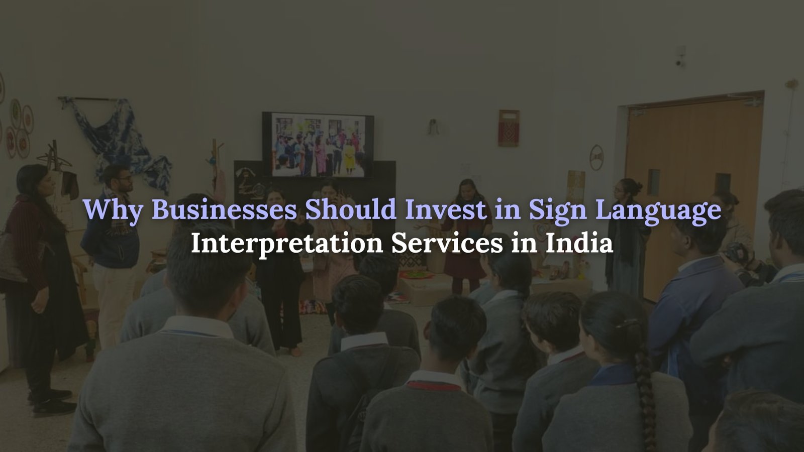 Sign Language interpretation services in India