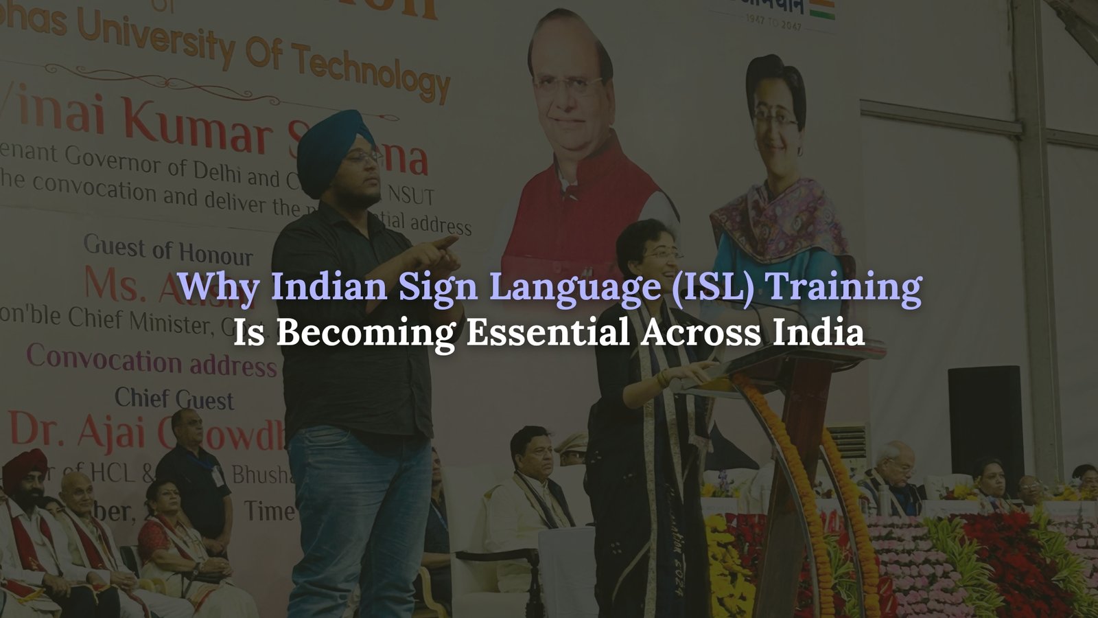Why Indian Sign Language (ISL) Training Is Becoming Essential Across India