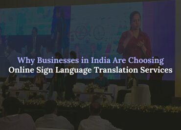 Online sign language translation service India
