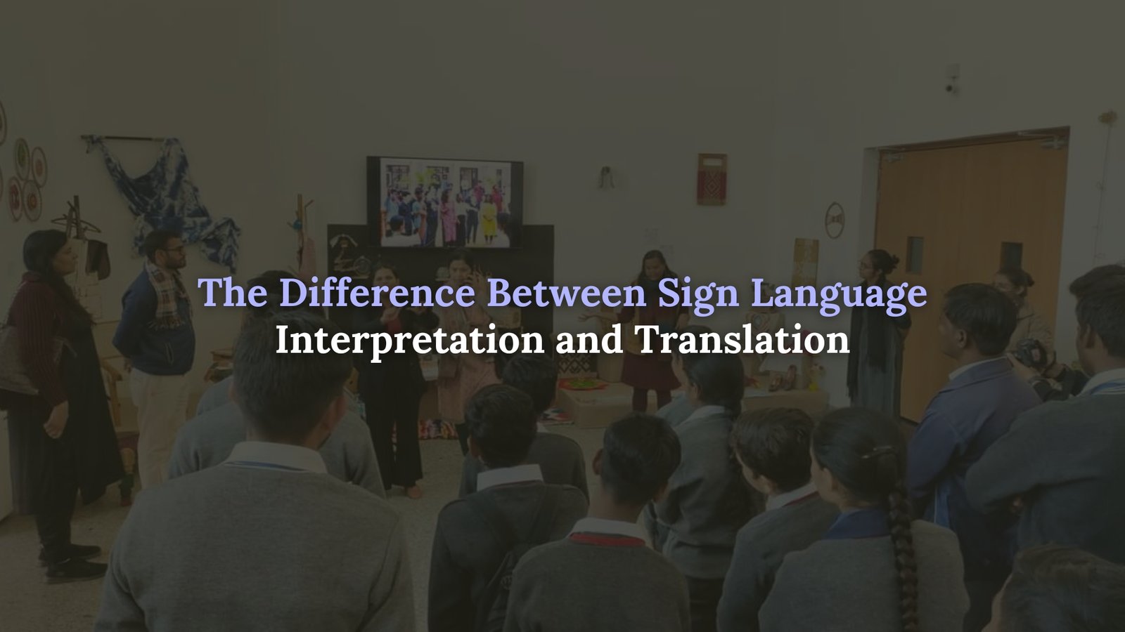 Sign Language interpretation services in India